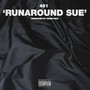 Runaround Sue