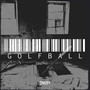 Golfball (Explicit)