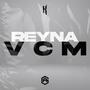 reyna VCM