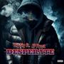 DESPERATE (feat. AP Frost) [Explicit]