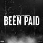 Been Paid (Explicit)