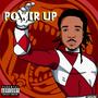 POWER UP (Explicit)