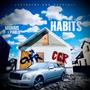 Habits (feat. Pablo CCR) [Explicit]