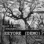 EEYORE (DEMO) [Explicit]