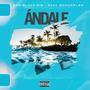 ÁNDALE (feat. ZEEK WONDERLEN) [Explicit]