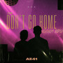 Don't Go Home (NoVinum Remix)