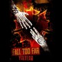 Fall Too Far (Explicit)