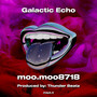 Galactic Echo (Explicit)