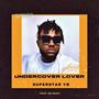 Undercover Lover (2.0)