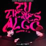 Tu tienes algo (feat. El Jg)