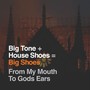 From My Mouth To Gods Ears (Explicit)