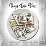 Days Like This (feat. Reace Bishop & Bud G) [Explicit]