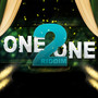 One2One Riddim