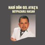 Hadi Dön Gel Ayaş'a