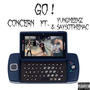 Go! (feat. YungMeekz & SaysoTheMac) [Explicit]