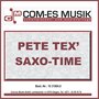 Pete Tex' Saxo-Time