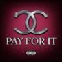 Pay For It (feat. Meika) [Explicit]