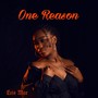 One Reason