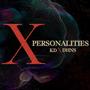 X Personalities (Mixed Personalities Remix)