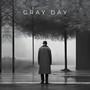 Gray Day