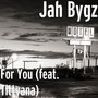 For You (feat. Tittyana)