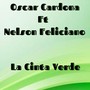 La Cinta Verde (feat. Nelson Feliciano)