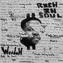 Rich In Soul (Explicit)