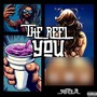 The Reel You (feat. Kiddrum) [Explicit]