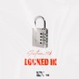 Locked In (Explicit)