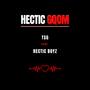 Hectic Gqom (feat. Hectic Boyz)