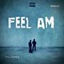 FEEL AM (feat. Khullie)