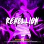 Rebellion (Explicit)