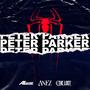 Peter Parker (feat. A-L-Noise) [Explicit]