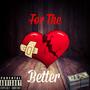 For The Better (Explicit)