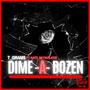 Dime-A-Dozen (feat. Nate SkyWalker) [Explicit]