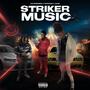 Striker Music (feat. JayJayBandz & TayRaxks) [Explicit]