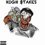 HIGH $tAKES (Explicit)