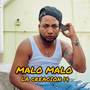 Malo Malo (Explicit)