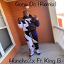 Gone Do (Remix)