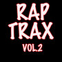 Rap Trax Vol.2