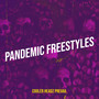 Pandemic Freestyles (Explicit)