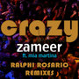 Crazy - The Ralphi Rosario Remixes