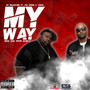 My Way (Explicit)