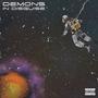 Demons in Disguise (Explicit)