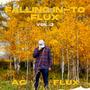 Falling IN-To Flux V. 3 (Explicit)