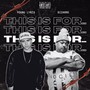 This Is For... (feat. Bizarre) [Explicit]