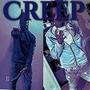Creep (feat. SdJayo) [Explicit]