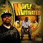 Money Motivated (Explicit)