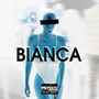 BIANCA (Explicit)