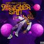 Designer **** EP (Explicit)